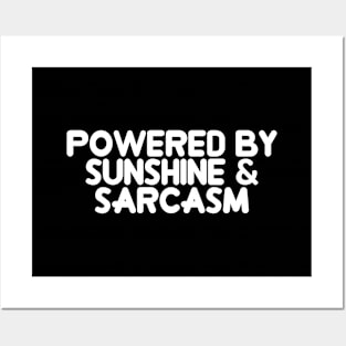 Powered by Sunshine & Sarcasm Posters and Art